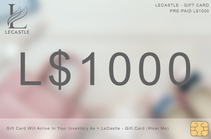 [LECASTLE] LECASTLE - Gift Card L$1000
